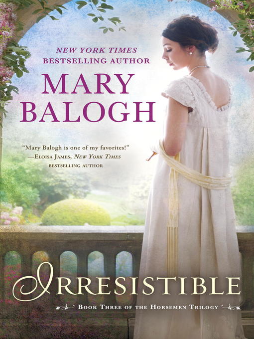 Title details for Irresistible by Mary Balogh - Available